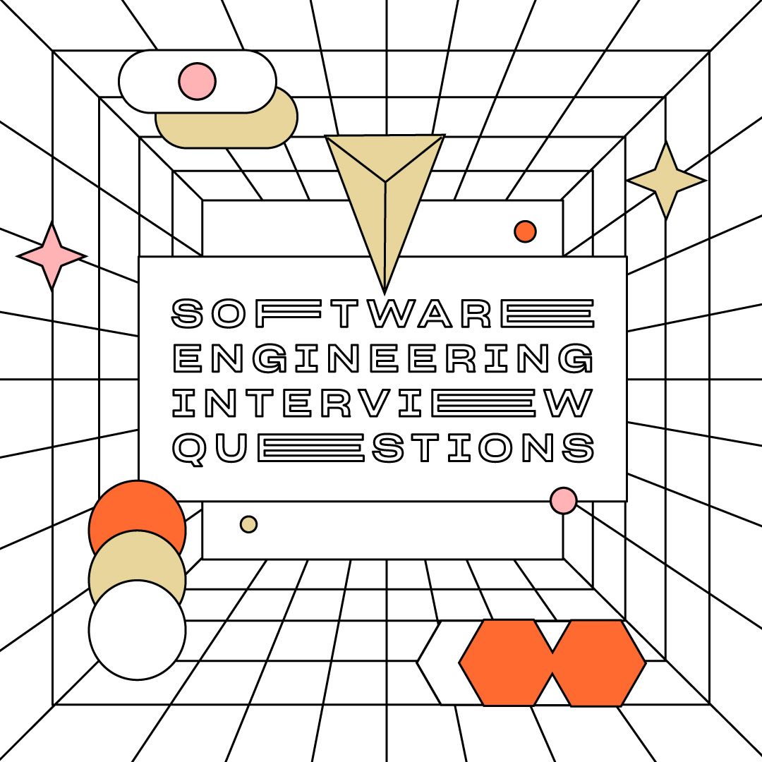 Software Engineering Interview Questions