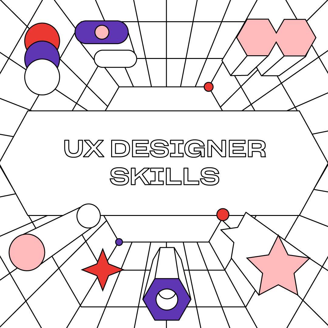 UX Designer Skills