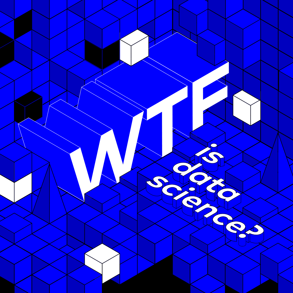 WTF is Data Science?