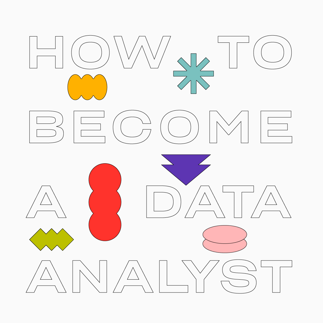 How to Become a Data Analyst